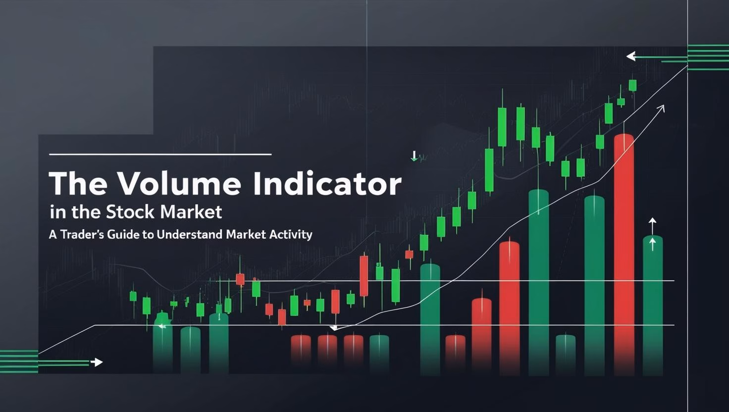 Select The Volume Indicator in the Stock Market: A Trader’s Guide to Understand Market Activity The Volume Indicator in the Stock Market: A Trader’s Guide to Understand Market Activity